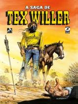 A saga de tex willer - volume 2 A saga de tex willer - volume 2