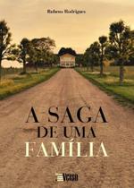 a Saga De Uma Família - INVERSO COMUNICACAO E MARKETING a Saga De Uma Família - INVERSO COMUNICACAO E MARKETING