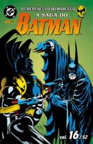 A Saga Do Batman Vol. 16/52