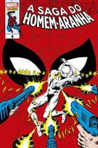 A Saga Do Homem-Aranha 04 - Marvel Comics