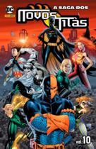 A Saga Dos Novos Titãs 10