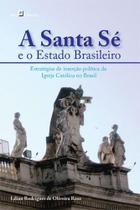 A santa sé e o estado brasileiro