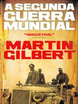 A segunda guerra mundial - DOM QUIXOTE