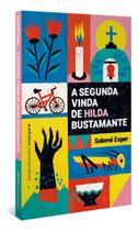 A Segunda Vinda de Hilda Bustamante A Segunda Vinda de Hilda Bustamante