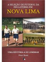 A seleção de futebol da inglaterra em nova lima