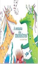 A semana dos monstros A semana dos monstros