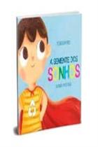 a Semente Dos Sonhos - DSOP DIDATICO a Semente Dos Sonhos - DSOP DIDATICO