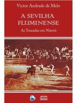 A sevilha fluminense A sevilha fluminense