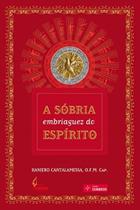 A Sóbria Embriaguez Do Espírito - FUNDEC (COMDEUS)