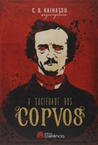 A Sociedade dos Corvos - Vol. 1 e 2 - COERÊNCIA A Sociedade dos Corvos - Vol. 1 e 2 - COERÊNCIA