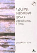 A sociedade internacional clássica: aspectos históricos e teóricos - UNIJUI