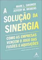 A Solução da Sinergia A Solução da Sinergia