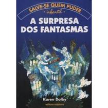 A Surpresa Dos Fantasmas