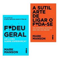 A Sutil Arte De Ligar O Foda-se + Fudeu Geral. Mark Manson. Português. Intrínseca. Sim - Editora Intrínseca