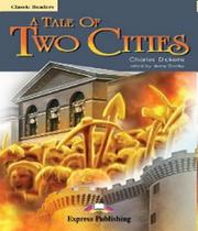 A tale of two cities reader classic level 6