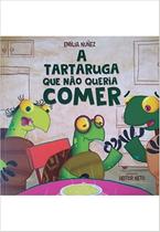 A tartaruga que não queria comer