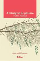 a Tatuagem De Pássaro
