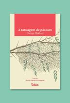 A Tatuagem de Pássaro