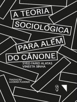 A teoria sociológica para além do cânone - FUNILARIA EDITORA