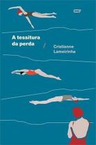 a Tessitura Da Perda a Tessitura Da Perda