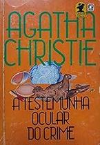 A Testemunha Ocular Do Crime Paperback Agatha Christie A Testemunha Ocular Do Crime Paperback Agatha Christie