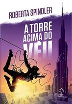 A Torre Acima do Véu