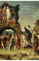 A tradição clássica: influências gregas e romanas na literatura ocidental