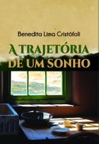 A Trajetória de um Sonho - Scortecci