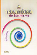 A Trajetória do Espiritismo - Eme