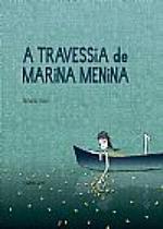 A Travessia de Marina Menina