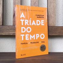 A Tríade do Tempo