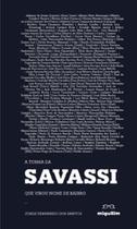 A Turma da Savassi que virou nome de bairro - MIGUILIM A Turma da Savassi que virou nome de bairro - MIGUILIM