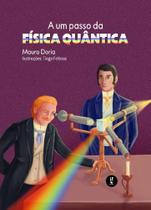 A um passo da física quântica