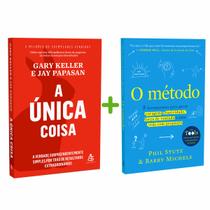 A Única Coisa, A Verdade Surpreendentemente Simples Por Trás De Resultados Extraordinários + O Método, 5 Ferramentas Para Gerar Coragem - Livro