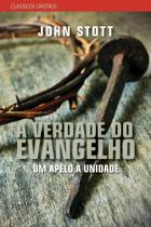 A Verdade Do Evangelho