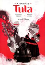 A Viagem de Tula - EDITORA DE CULTURA