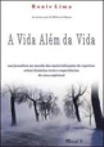 A vida além da vida - MAUAD X A vida além da vida - MAUAD X