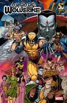 A vida de Wolverine A vida de Wolverine