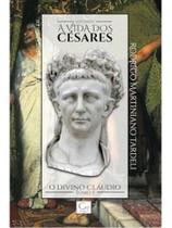A vida dos césares - o divino claudio - tomo v