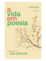 A vida em poesia - volume 2
