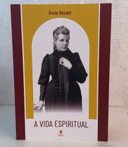 A Vida Espiritual - (teosófica)