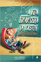 A Vida Financeira do Pastor - (sem fornecedor)