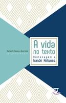 A vida no texto - Homenagem a Irandé Antunes - Parábola Editorial A vida no texto - Homenagem a Irandé Antunes - Parábola Editorial