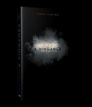 A vingança - KOTTER EDITORIAL