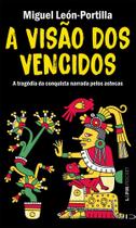 A Visão Dos Vencidos