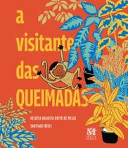 A Visitante das Queimadas