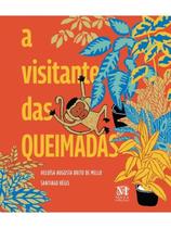 A Visitante das Queimadas