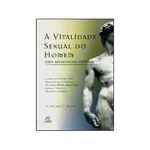 A Vitalidade Sexual Do Homem