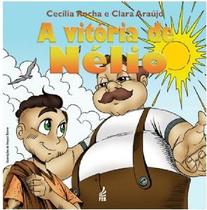 A Vitória de Nélio A Vitória de Nélio