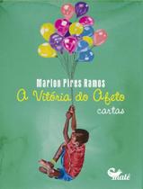 A Vitória Do Afeto Cartas A Vitória Do Afeto Cartas